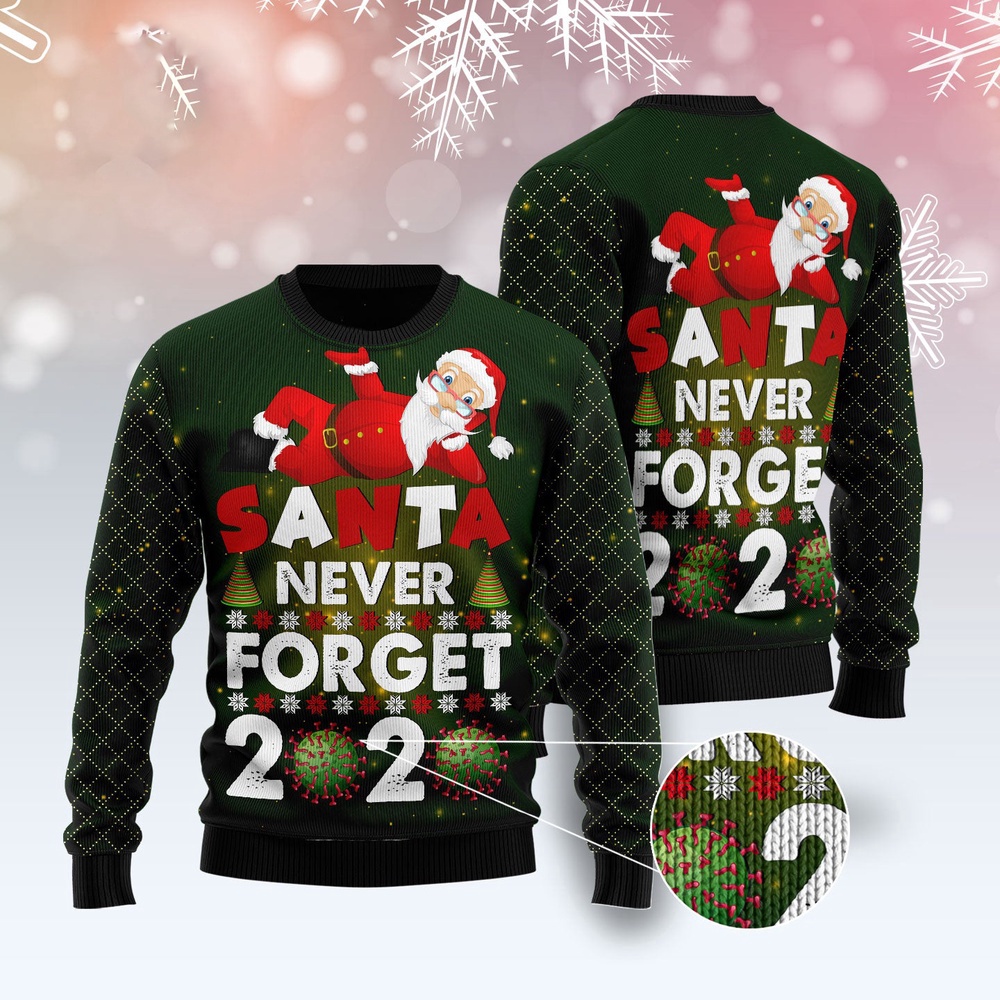 Santa Never Forget Ugly Christmas Sweater, Christmas Sweater, Ugly Sweater, Funny Xmas Sweaters