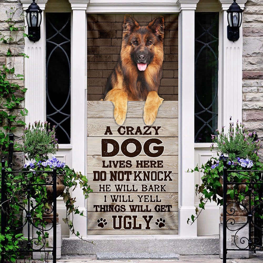 A Crazy Dog Lives Here German Shepherd Door Cover, Xmas Gifts For Pet Lovers, Christmas Gift