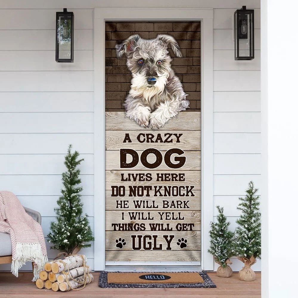 A Crazy Dog Lives Here Schnauzer Door Cover, Xmas Outdoor Decoration, Gifts For Dog Lovers, Christmas Gift