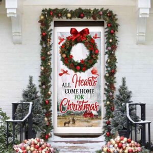 All Hearts Come Home For Christmas Door&hellip;