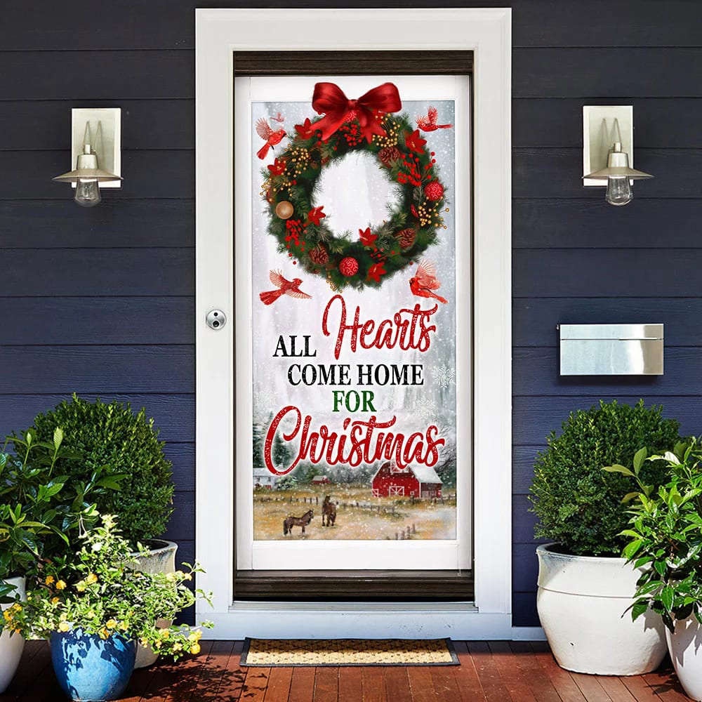 All Hearts Come Home For Christmas Door Cover, Gift For Christmas, Christmas Gift