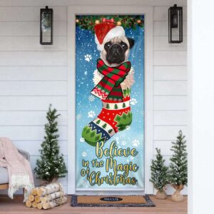Bulldog In Sock Door Cover Believe In The Magic Of Christmas Door Cover Gift For Decor Christmas Gift 3 dgsmc1.jpg