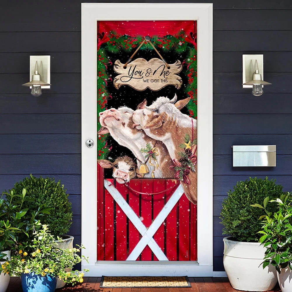 Cattle Christmas You And Me We Got This Door Cover, Front Door Christmas Cover, Unique Gifts Doorcover, Christmas Gift