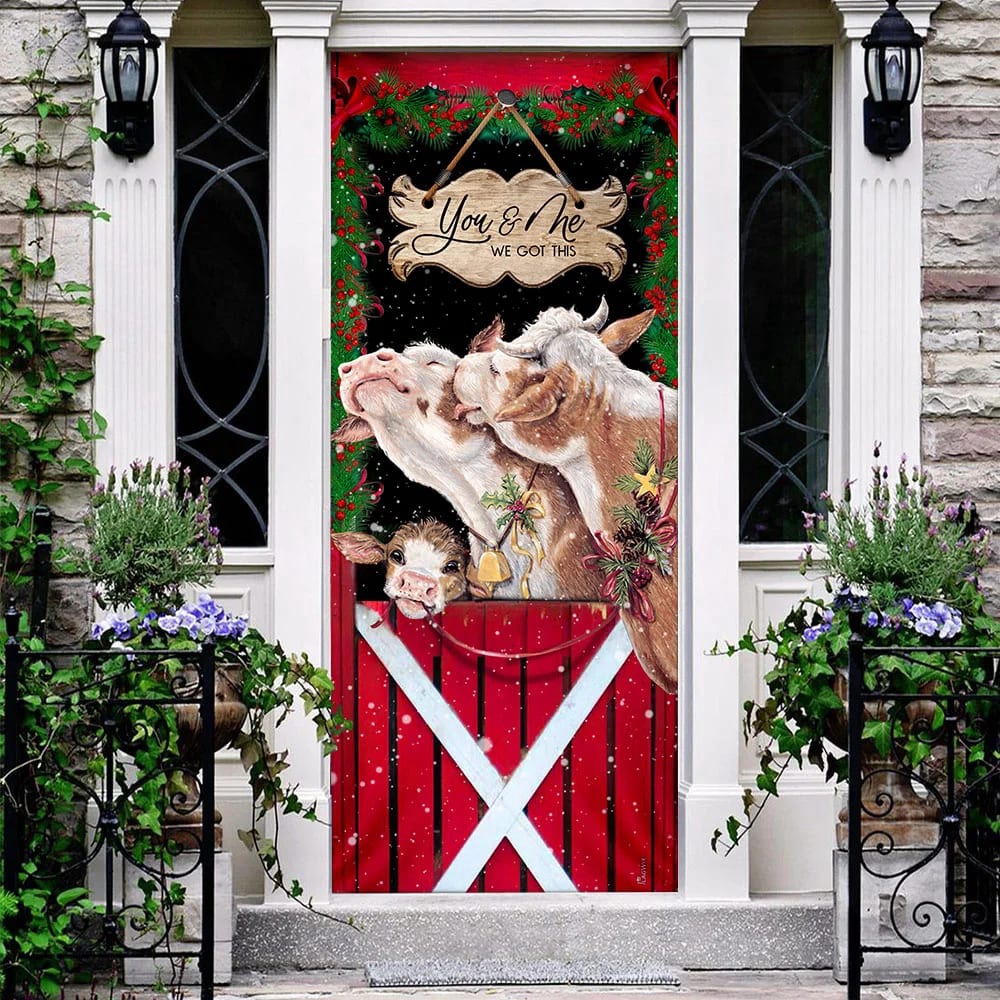 Cattle Christmas You And Me We Got This Door Cover, Front Door Christmas Cover, Unique Gifts Doorcover, Christmas Gift