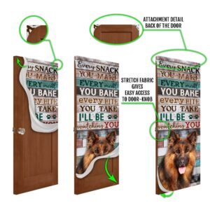 German Shepherd. Every Snack You Make I ll Be Watching You Door Cover Unique Gifts Doorcover Christmas Gift 5 vyst7c.jpg