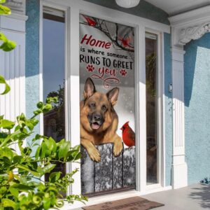 German Shepherd Home Is Where Someone Runs To Greet You Door Cover Xmas Outdoor Decoration Gifts For Dog Lovers Christmas Gift 4 eiyegv.jpg