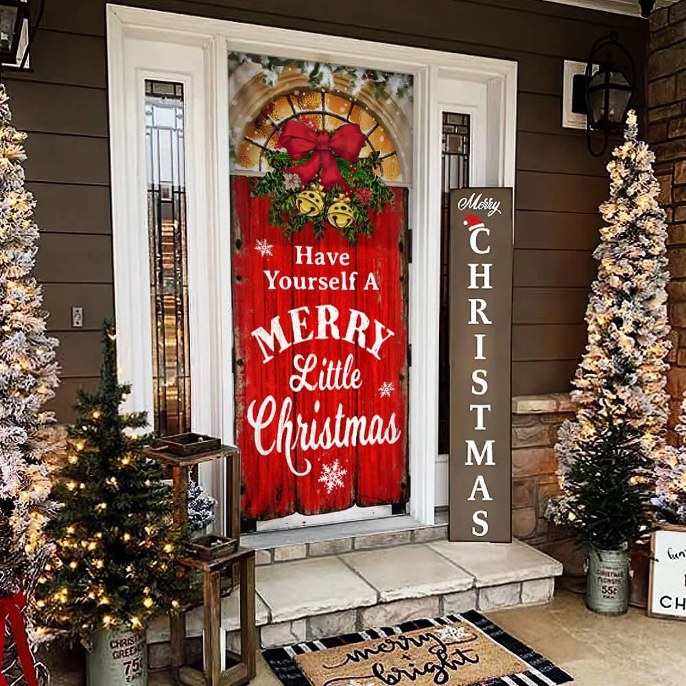 Have Yourself A Merry Little Christmas Door Cover, Christmas Outdoor Decoration, Unique Gifts Doorcover, Christmas Gift