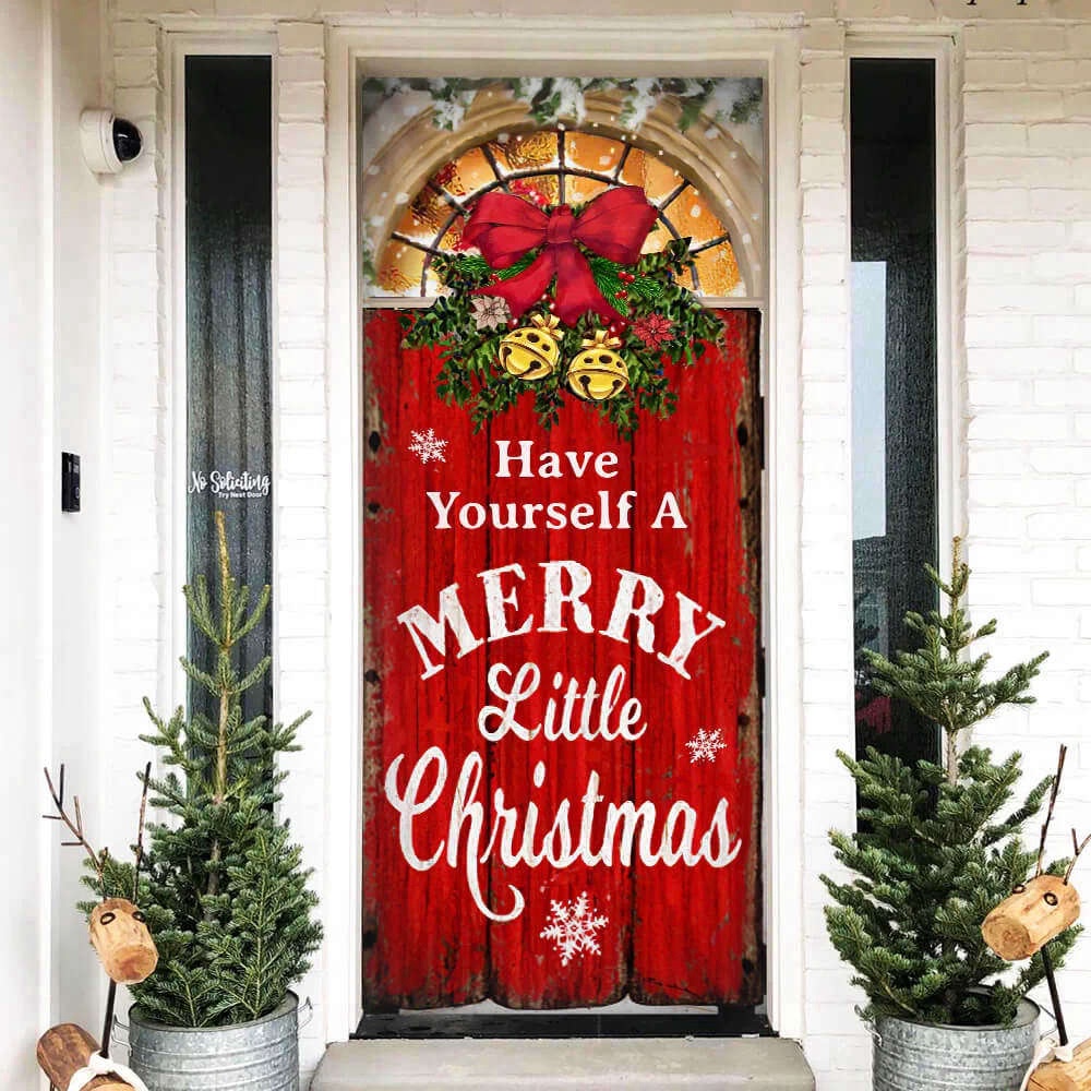 Have Yourself a Merry Little Christmas Door Cover, Christmas Outdoor Decoration, Christmas Gift Have Yourself a Merry Little Christmas Door Cover, Christmas Outdoor Decoration, Christmas Gift