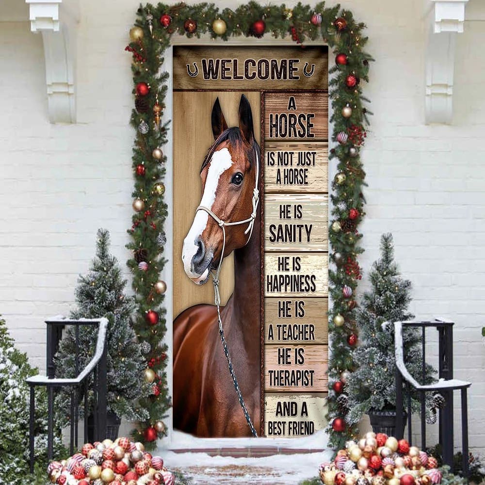 Horse, A Horse Is Not Just A Horse Door Cover, Unique Gifts Doorcover, Christmas Gift