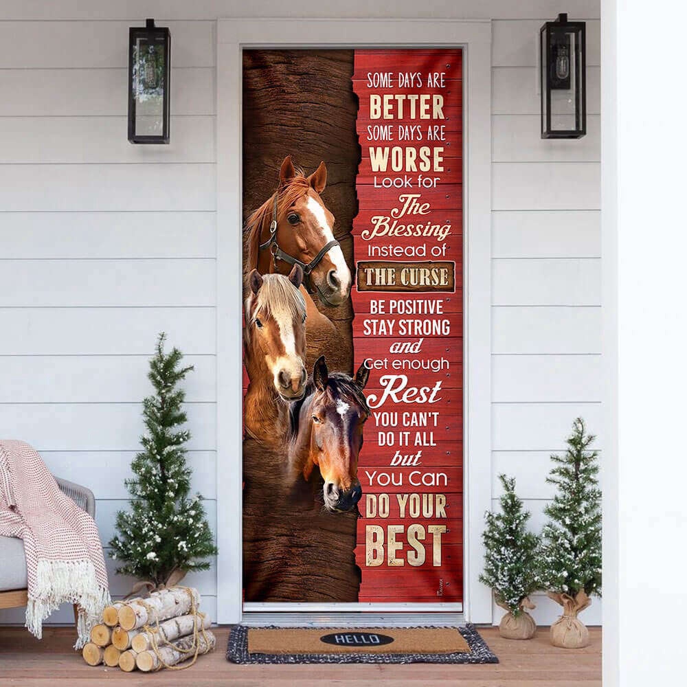 Horse Some Days Are Better Door Cover Christmas Day, Christmas Gift