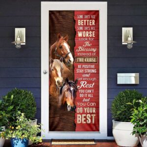 Horse Some Days Are Better Door Cover Christmas Day Christmas Gift 2 kpypux.jpg
