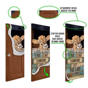 Live Like Someone Left The Gate Open Cow Door Cover Unique Gifts Doorcover Christmas Gift 5 xm2f7g.jpg