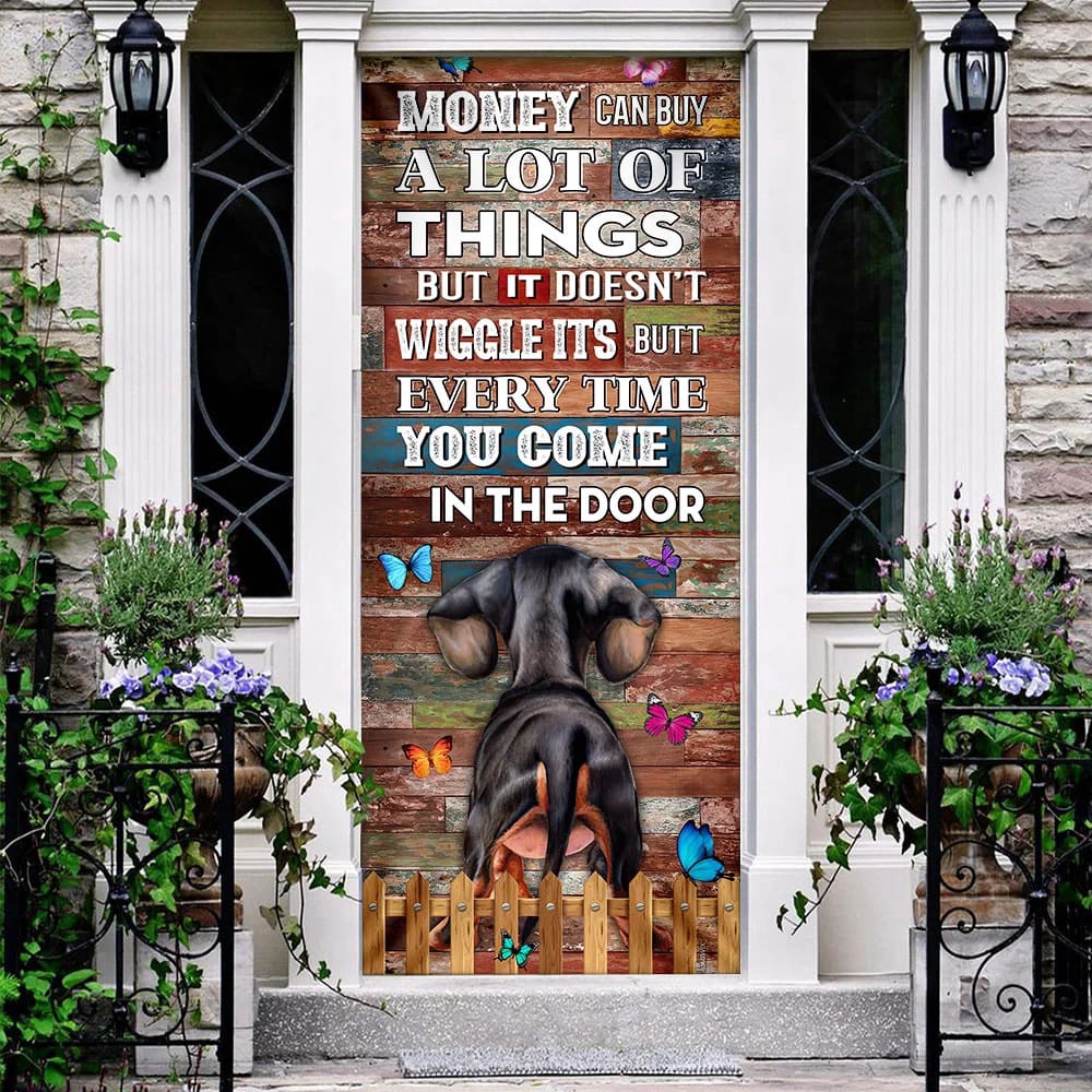 Money Can Buy A Lot Of Things But It Doesn’t Wiggle Its Butt Dachshund Xmas Outdoor Decoration, Gifts For Dog Lovers, Christmas Gift