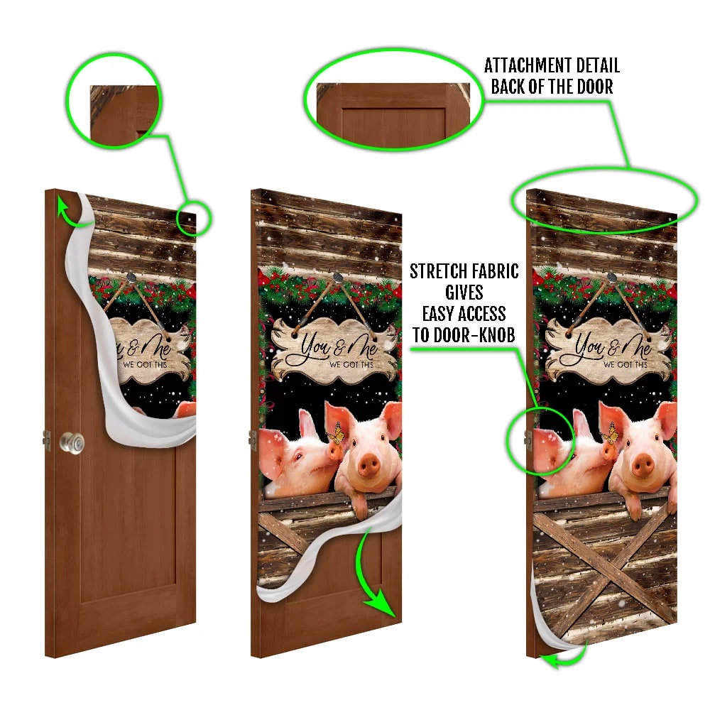 Pig Farmhouse You &Amp Me We Got This Door Cover, Unique Gifts Doorcover, Christmas Gift Pig Farmhouse You &Amp Me We Got This Door Cover, Unique Gifts Doorcover, Christmas Gift