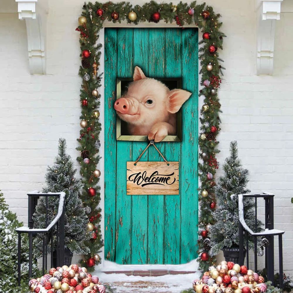 Pig Welcome Door Cover, Unique Gifts Doorcover, Christmas Gift For Friends, Christmas Gift