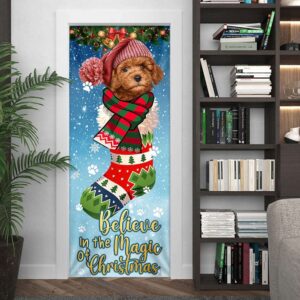 Poodle In Sock Door Cover Believe In The Magic Of Christmas Door Cover Christmas Outdoor Decoration Christmas Gift 3 fyjfkb.jpg