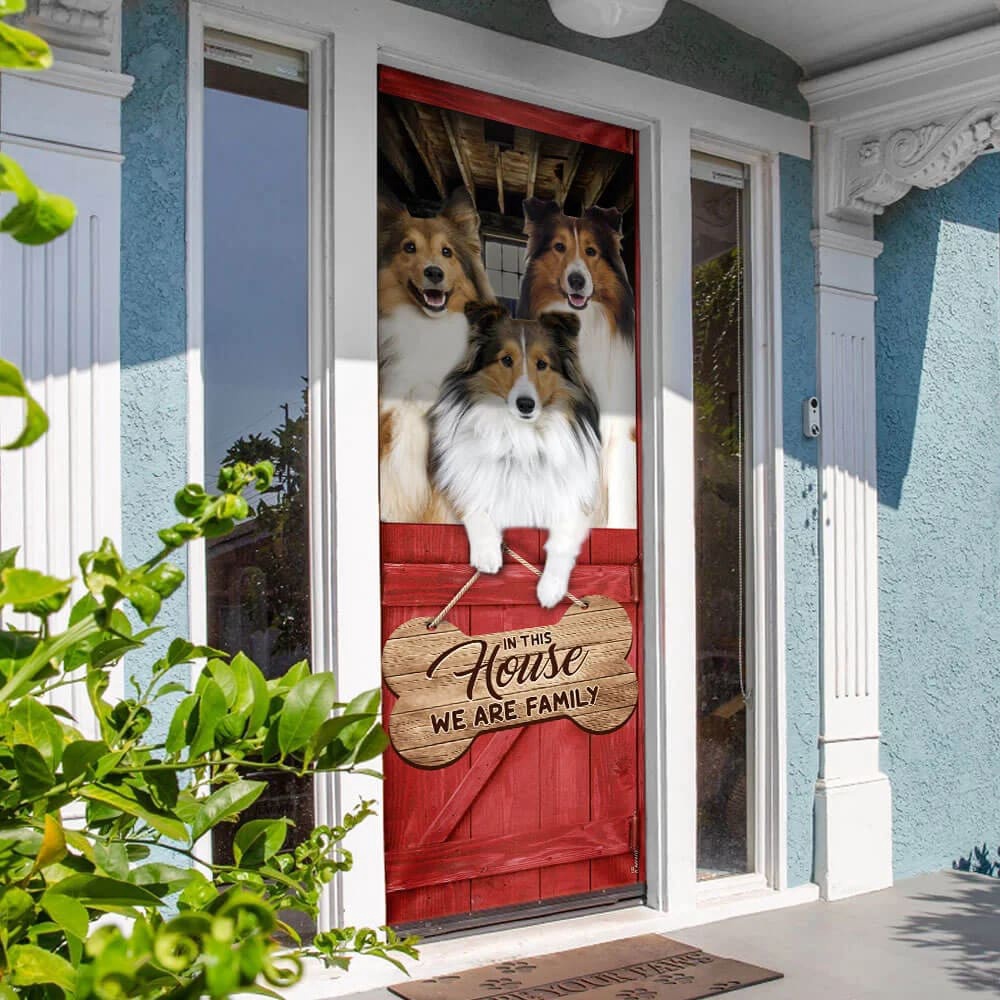 Shetland Sheepdog Sheltie We Are Family Door Cover, Xmas Outdoor Decoration, Gifts For Dog Lovers, Christmas Gift