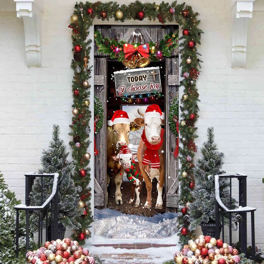 Today I Choose Joy Cattle Farmhouse Door Cover, Xmas Gifts For Pet Lovers, Christmas Gift