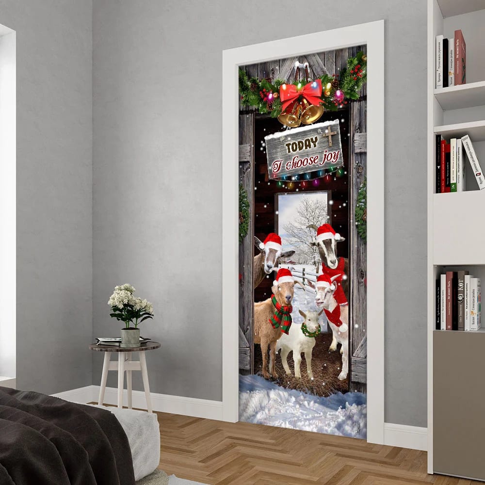 Today I Choose Joy Goat Farmhouse Door Cover, Unique Gifts Doorcover, Christmas Gift