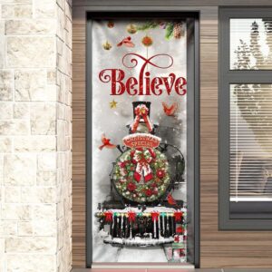 Train Christmas Believe Door Cover Unique Gifts Doorcover Christmas Gift For Friends Christmas Gift 4 krw1tc.jpg