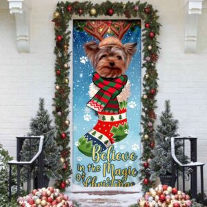 Yorkshire Terrier In Sock Door Cover Believe In The Magic Of Christmas Door Cover Christmas Gift 2 tucq7j.jpg