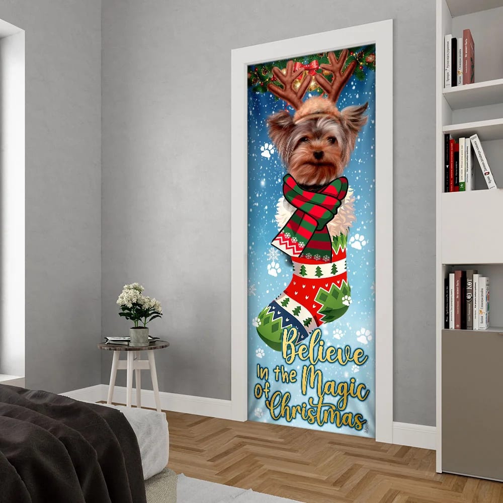Yorkshire Terrier In Sock Door Cover, Believe In The Magic Of Christmas Door Cover, Gifts For Dog Lovers, Christmas Gift
