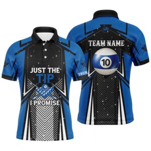 10 Ball Pool Billiard Just The Tip I Promise Polo Shirts Custom Pool Team League Polo, Personalized Billiard Polo Shirt