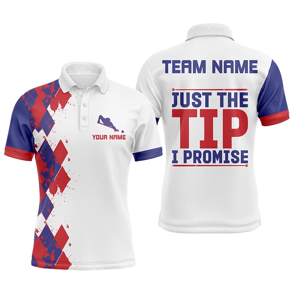 Funny Billiard Shirts Just The Tip I Promise Custom Name Billiard Polo Shirts Design, Personalized Billiard Polo Shirt