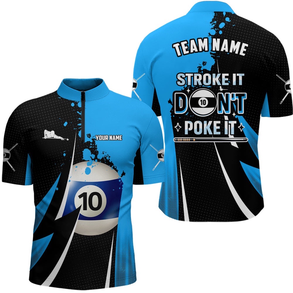 Funny Stroke It Don’T Poke It Jersey Shirts Custom 10 Ball Pool Billiard Jerseys, Personalized Billiard Team Jersey Shirt