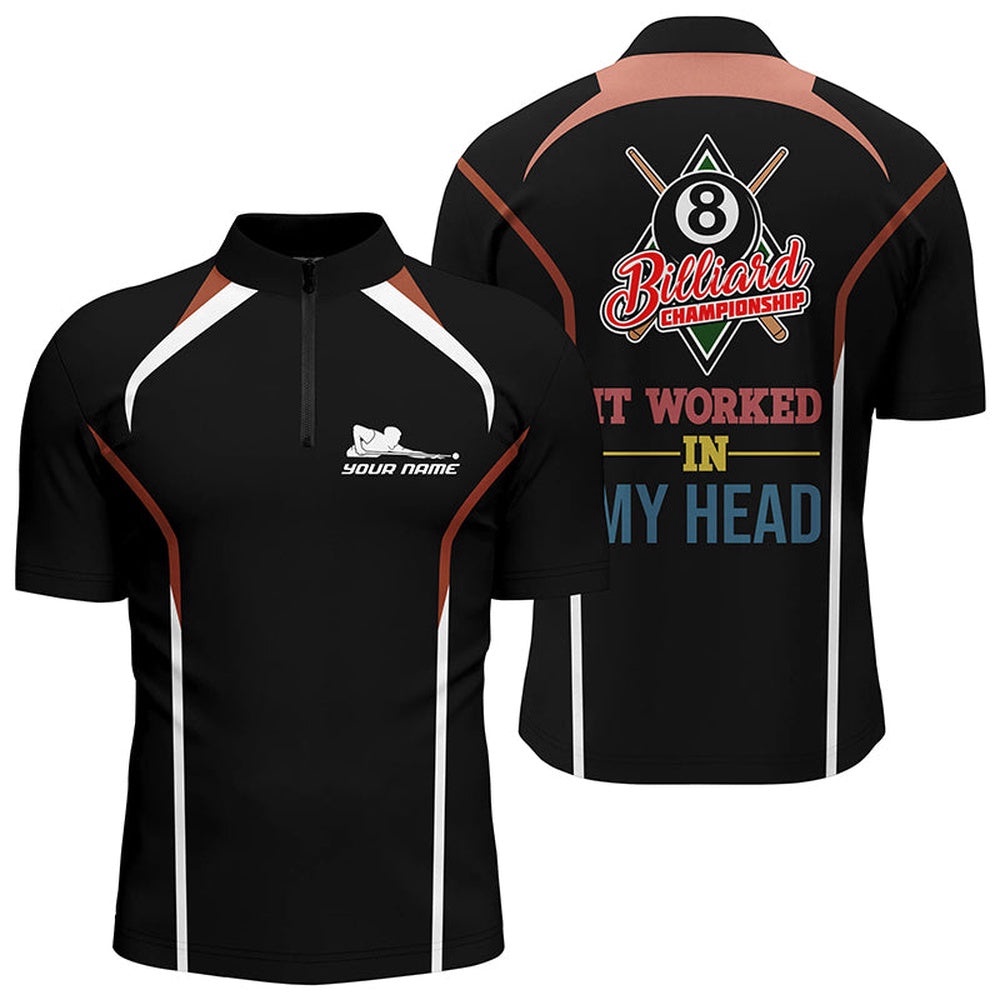 It Worked In My Head 8 Ball Pool Championship Shirts, Personalized Billiard Team Jersey Shirt It Worked In My Head 8 Ball Pool Championship Shirts, Personalized Billiard Team Jersey Shirt