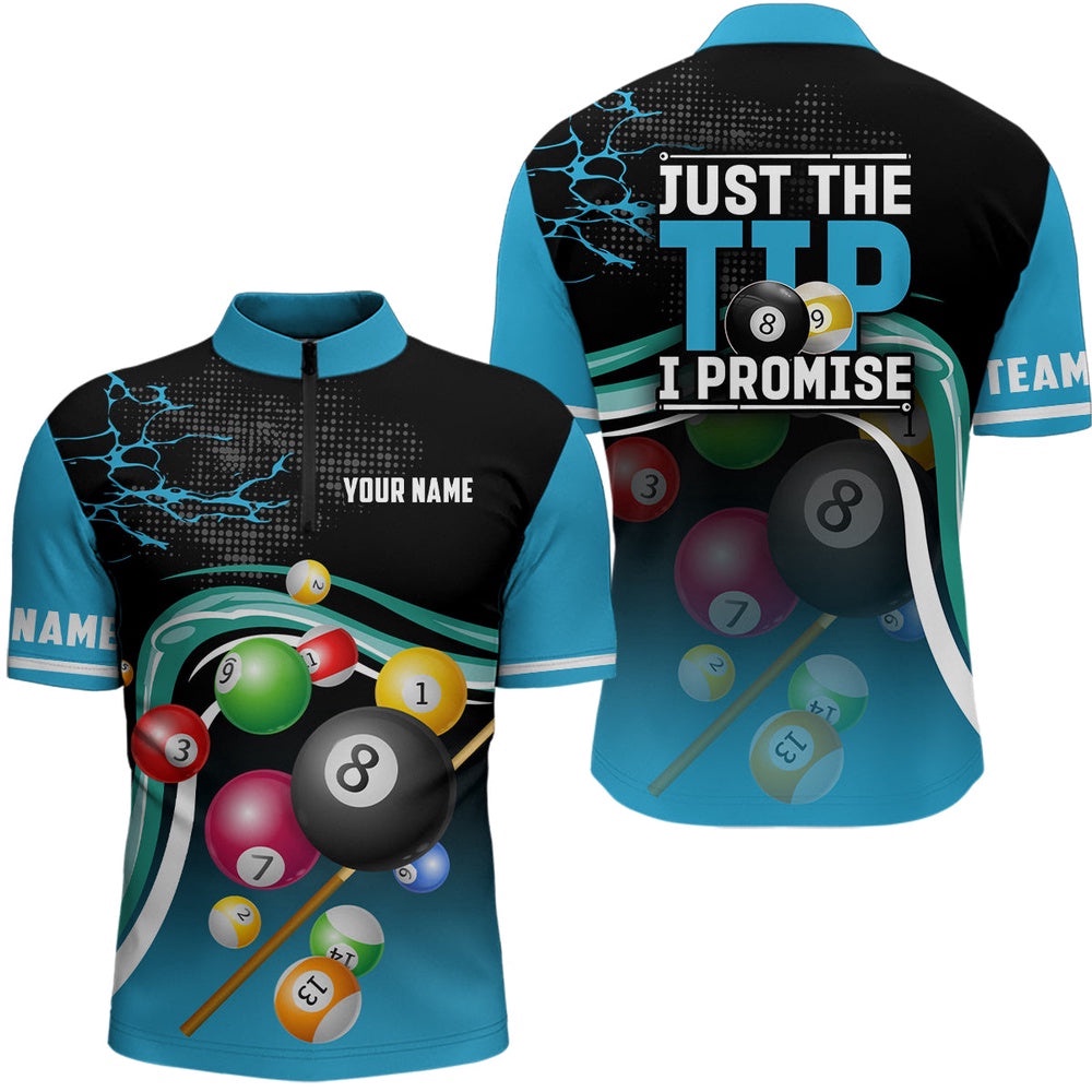 Just The Tip I Promise Billiard Balls Jersey Shirts, Billiard Jerseys For Team, Personalized Billiard Team Jersey Shirt