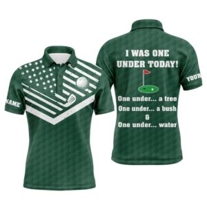 American Flag Green Men’s Golf Polos Shirts Custom I Was One Under Today, Under A Tree, Bush And Water, Golf Polo Shirt, Golf Shirts