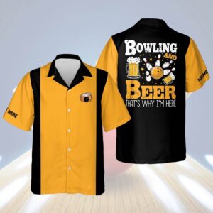 Bowling And Beer That’s Why I’m Here, Custom Bowling Shirt, Custom Team Bowling Hawaiian Shirt