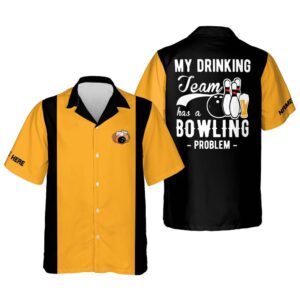 Bowling Problem Men And Women, Custom Bowling Shirt, Custom Team Bowling Hawaiian Shirt