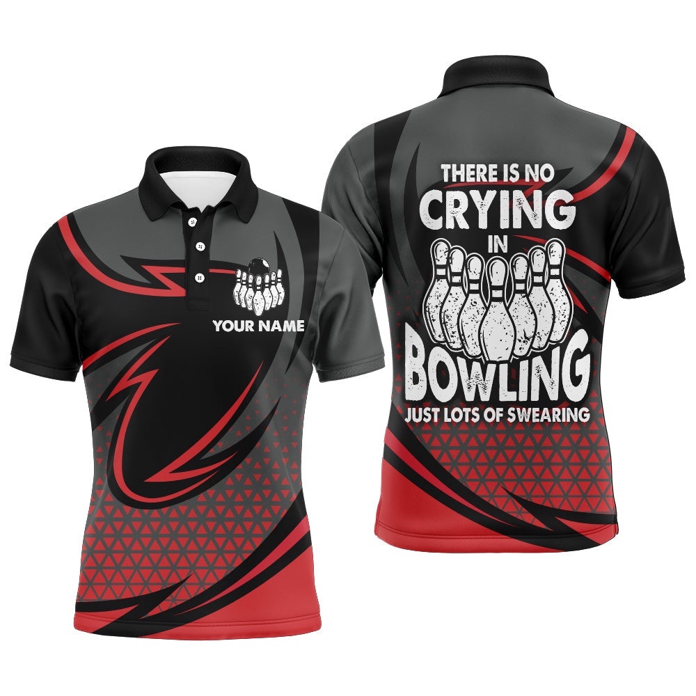 Funny Polo Bowling Shirt For Men, Red & Black Custom Bowling Polo Shirt, No Crying Lots Of Swearing, Personalized Bowling Team Shirt