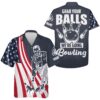 Grab Your Balls Custom Bowling Shirt, Custom Team Bowling Hawaiian Shirt
