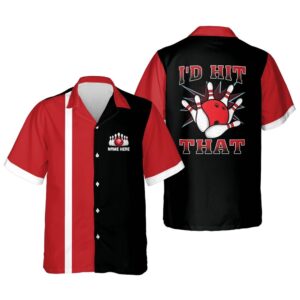 I’d Hit That Hawaiian Shirts, Custom Bowling&hellip;