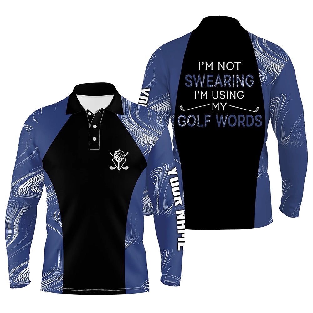 I’m Not Swearing I’m Using My Golf Words Navy Blue Seamless Men Golf Polo Shirt, Golf Shirts For Men, Golf Polo Shirt, Golf Shirts