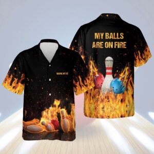 My Balls are On Fire Hawaiian Shirts,&hellip;