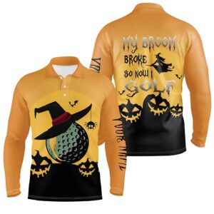 My Broom Broke So Now I Golf Orange Men s Halloween Polo Shirts Witch Scary Golf Gifts For Men Golf Polo Shirt Golf Shirts 2 bupoxv.jpg
