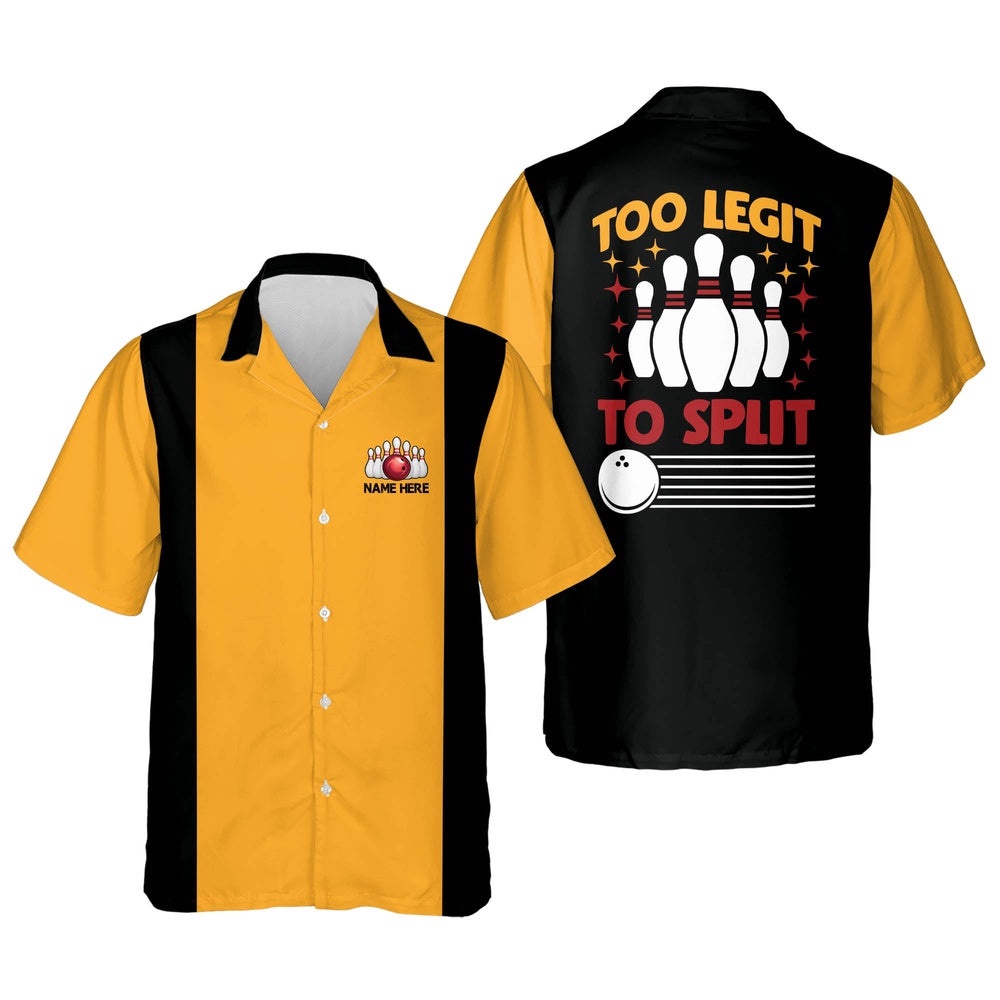 Too Legit To Split Bowling Shirt, Custom Bowling Shirt, Custom Team Bowling Hawaiian Shirt