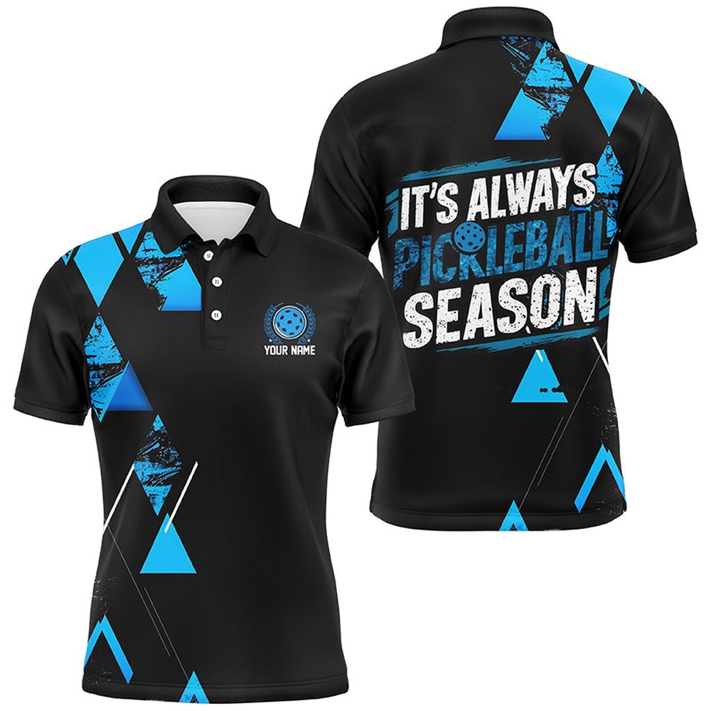 Men’s Pickleball Shirts With Custom Name Sayings It’s Always Pickleball Season Blue, Pickleball Polo Shirts