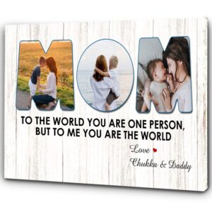 Custom Mom Canvas To Me You Are&hellip;