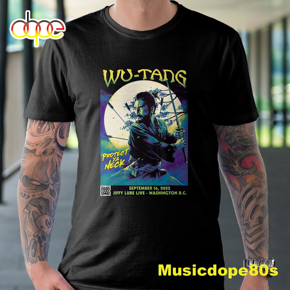 Wu-tang Clan New York State Of Mind Tour 2022 Protect Ya Neck In Bristow Tshirt Wu-tang Clan New York State Of Mind Tour 2022 Protect Ya Neck In Bristow Tshirt