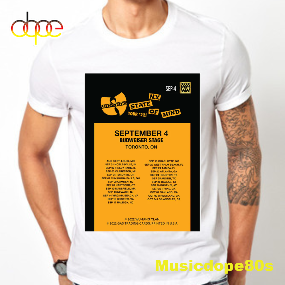 Wu-Tang Clan Tour September 4, 2022 Toronto Unisex Tshirt Wu-Tang Clan Tour September 4, 2022 Toronto Unisex Tshirt