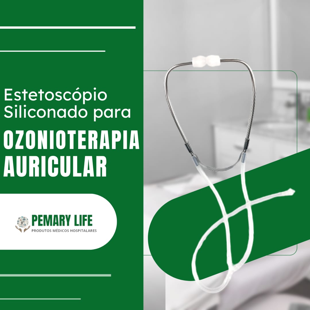 Estetoscópio Siliconado para Ozonioterapia Auricular