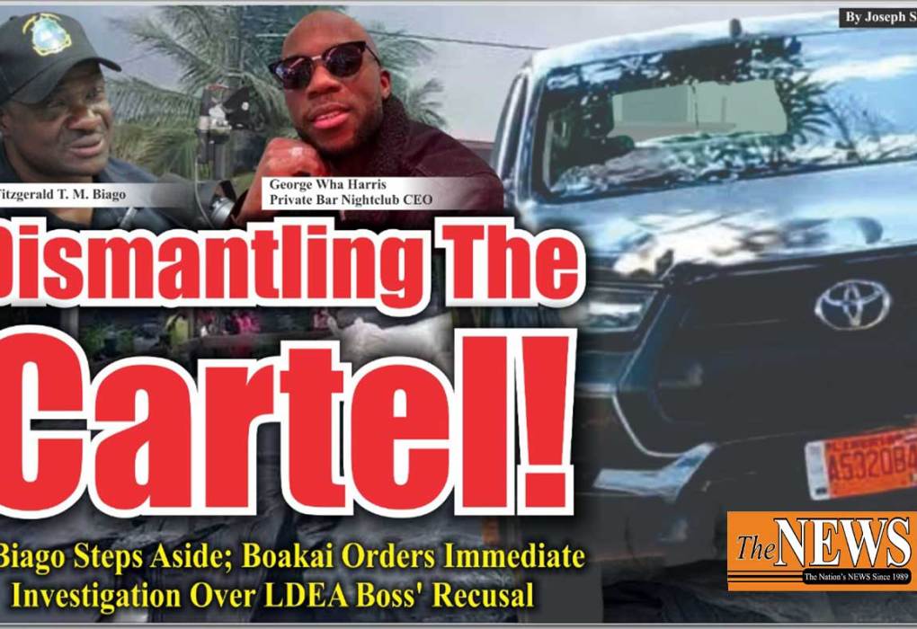Dismantling The Cartel! …Biago Steps Aside; Boakai Orders Immediate Investigation Over LDEA Boss’ Recusal