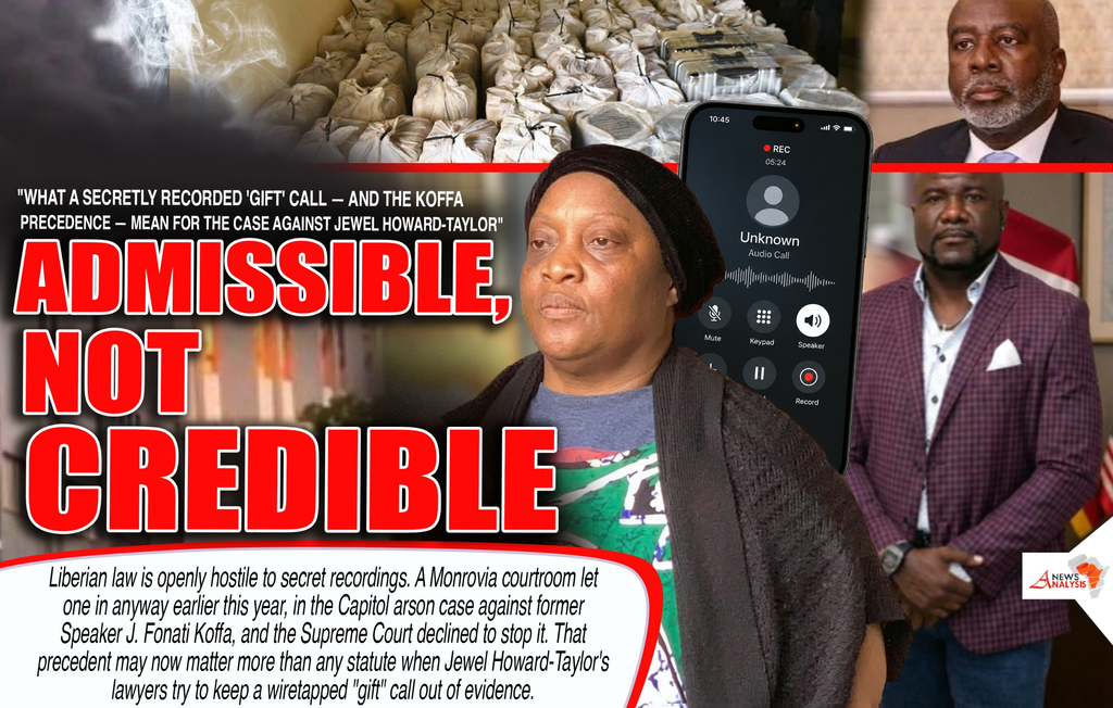 Liberia: What a Secretly Recorded ‘Gift’ Call – and the Koffa Precedent – Mean for the Case against Jewel Howard Taylor