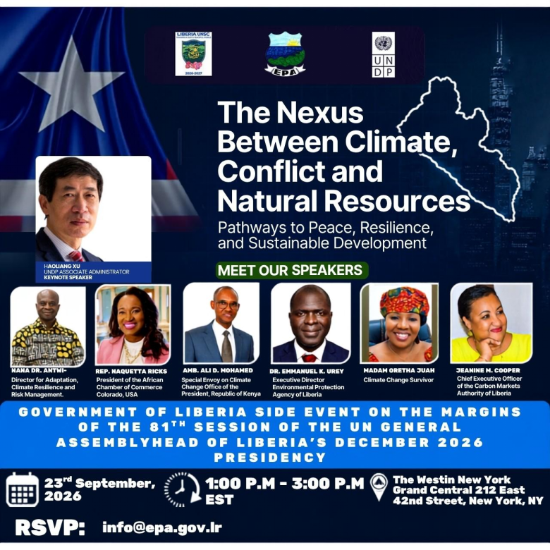Liberia, UNDP to Host UN Side Event Linking Climate Change, Conflict and Natural Resources to the Search for Lasting Peace