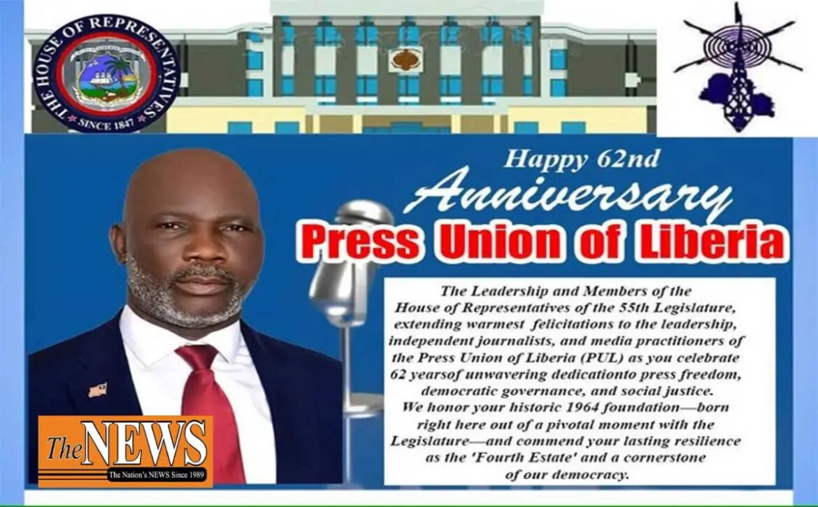 House Congratulates PUL On 62nd Anniversary… Reaffirms Commitment To Free Speech And Media Partnership